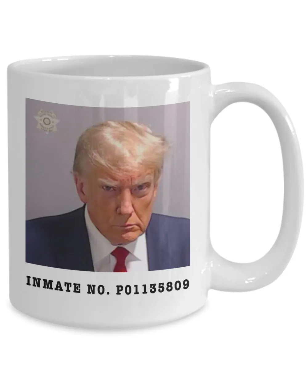 Donald Trump Mugshot Mug Election 2024 Coffee Cup Inmate No. P01135809