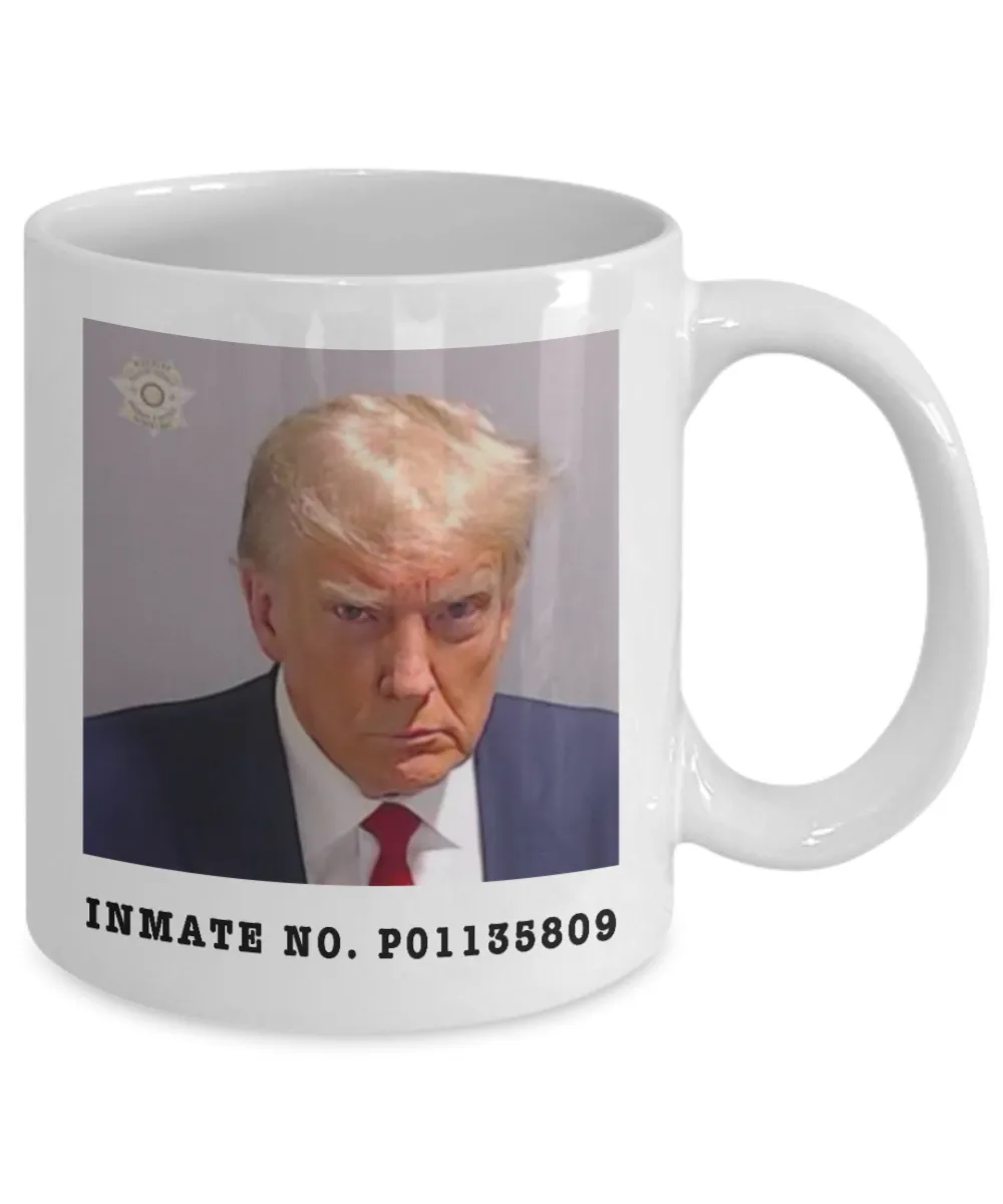 Donald Trump Mugshot Mug Election 2024 Coffee Cup Inmate No. P01135809